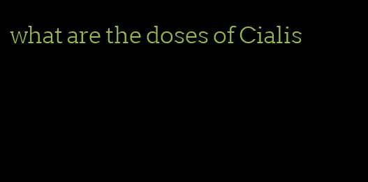 what are the doses of Cialis