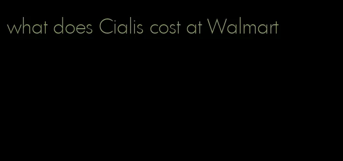 what does Cialis cost at Walmart