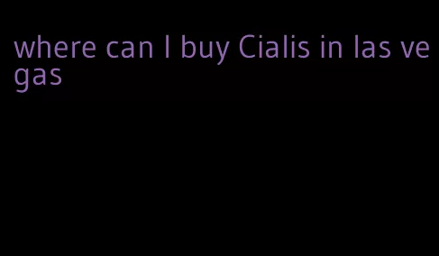 where can I buy Cialis in las vegas