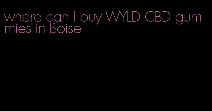 where can I buy WYLD CBD gummies in Boise