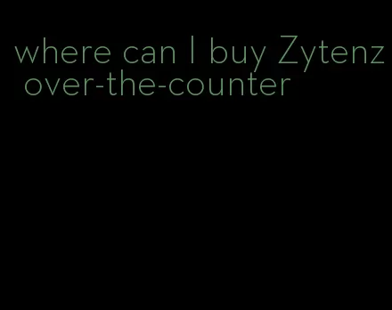 where can I buy Zytenz over-the-counter