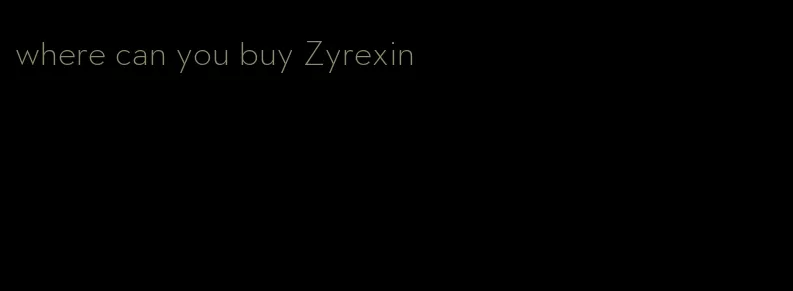 where can you buy Zyrexin