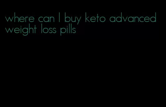 where can I buy keto advanced weight loss pills