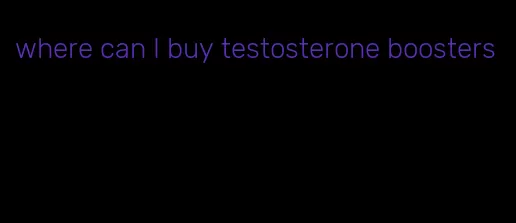 where can I buy testosterone boosters