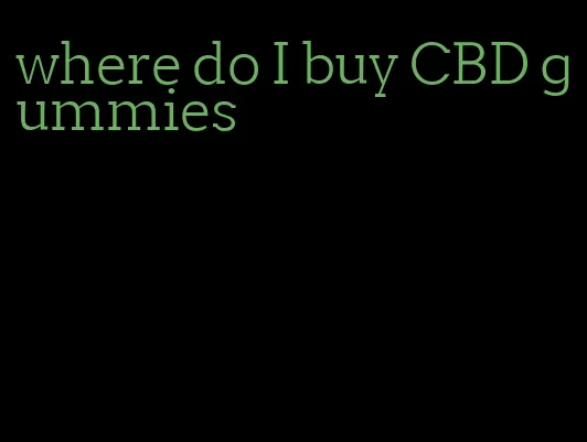 where do I buy CBD gummies