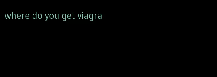 where do you get viagra