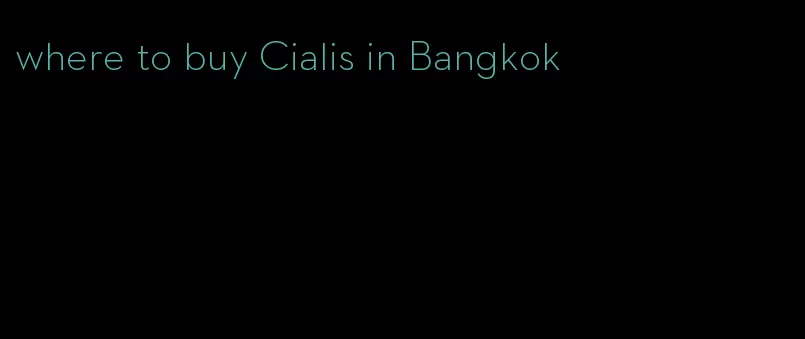 where to buy Cialis in Bangkok