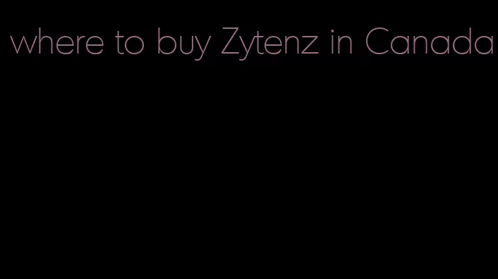 where to buy Zytenz in Canada