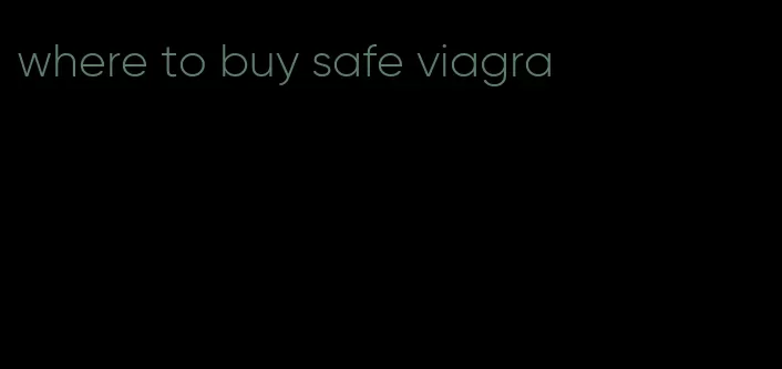 where to buy safe viagra