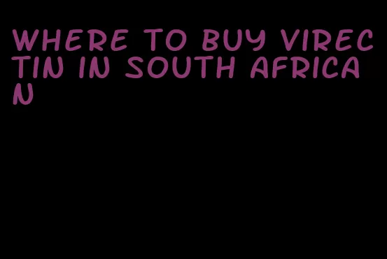 where to buy virectin in South African