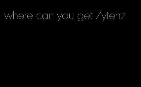 where can you get Zytenz