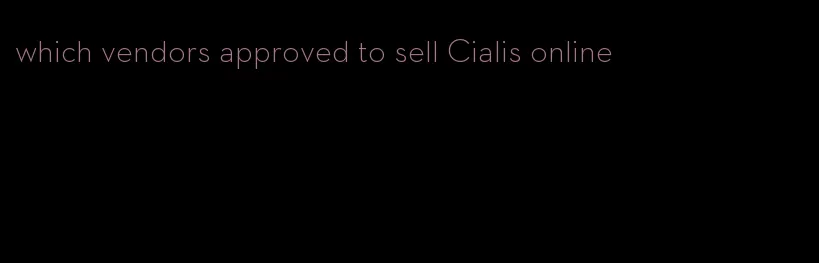 which vendors approved to sell Cialis online