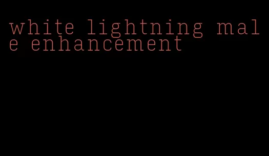 white lightning male enhancement