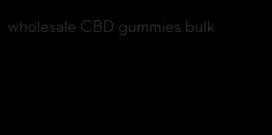 wholesale CBD gummies bulk