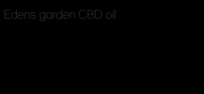 Edens garden CBD oil