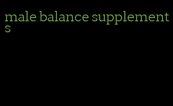 male balance supplements