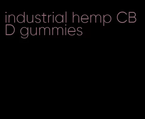 industrial hemp CBD gummies