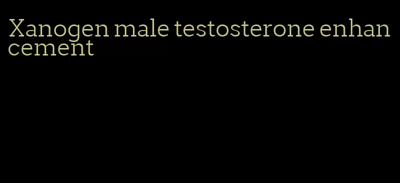 Xanogen male testosterone enhancement