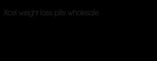 Xcel weight loss pills wholesale