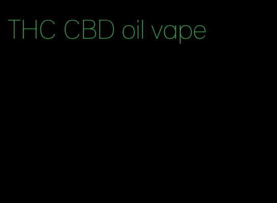 THC CBD oil vape