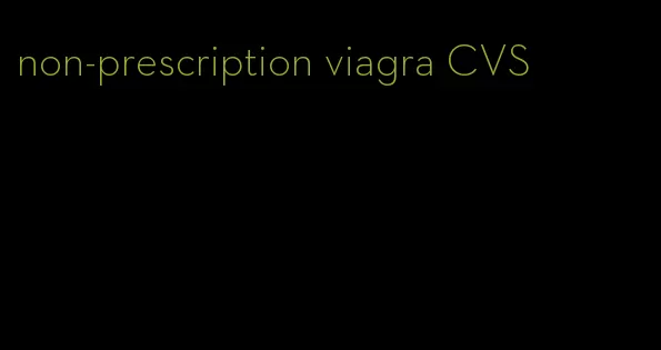 non-prescription viagra CVS