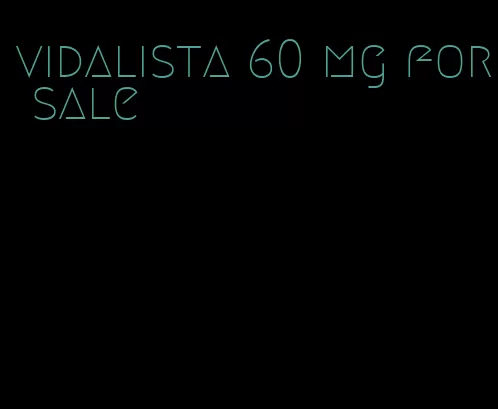 vidalista 60 mg for sale