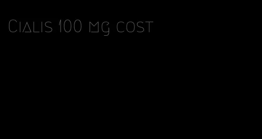 Cialis 100 mg cost