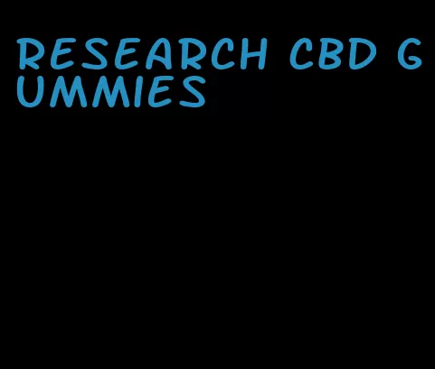 research CBD gummies