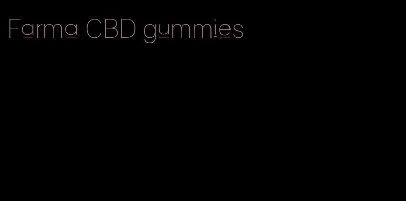 Farma CBD gummies