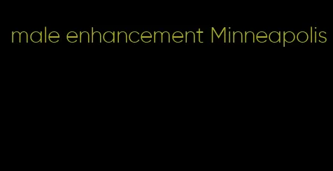 male enhancement Minneapolis