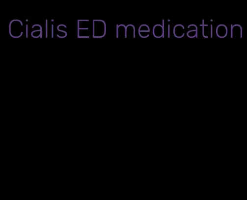 Cialis ED medication