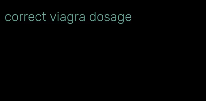 correct viagra dosage