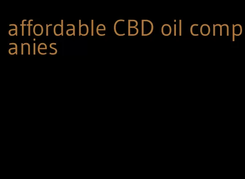 affordable CBD oil companies