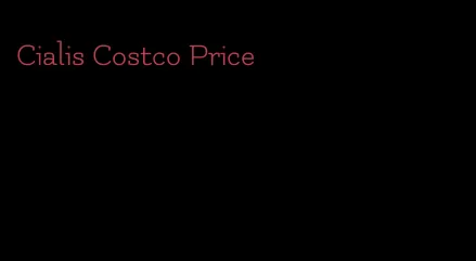 Cialis Costco Price