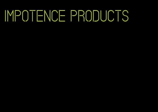 impotence products