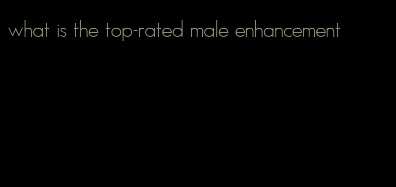 what is the top-rated male enhancement