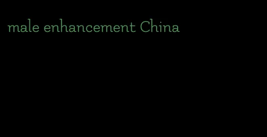 male enhancement China