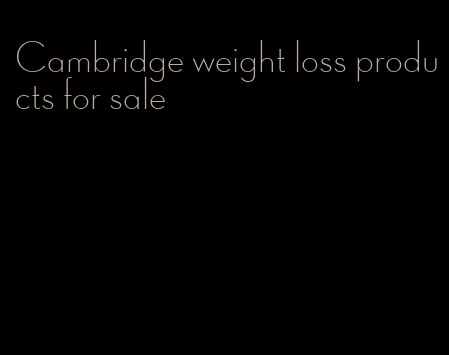 Cambridge weight loss products for sale