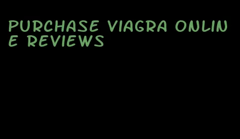 purchase viagra online reviews